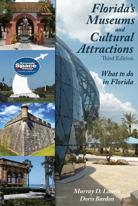 Florida’s Museums and Cultural Attractions