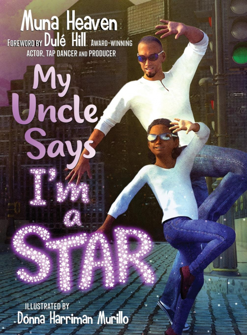 My Uncle Says I’m a Star