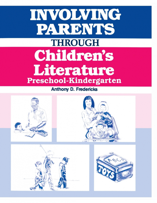 Involving Parents Through Children’s Literature