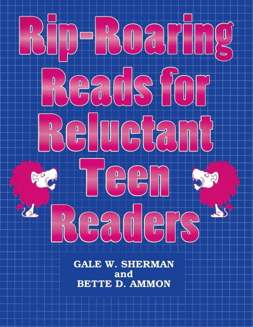 Rip-Roaring Reads for Reluctant Teen Readers