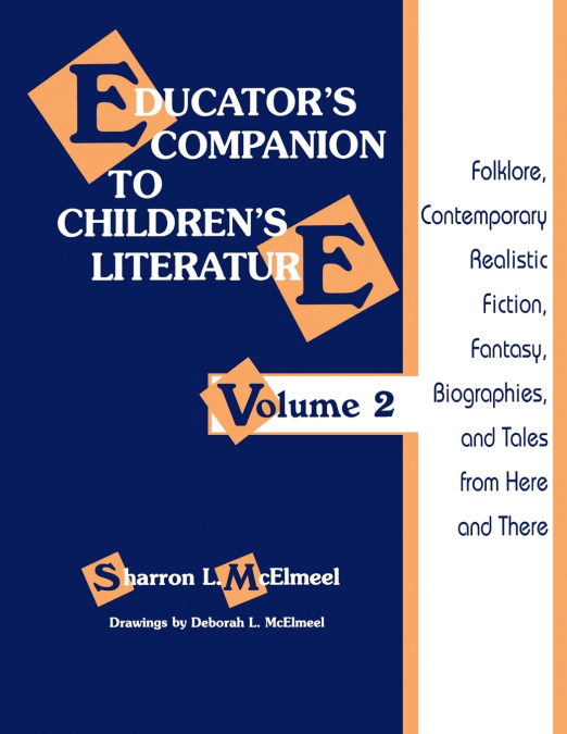 Educator’s Companion to Children’s Literature