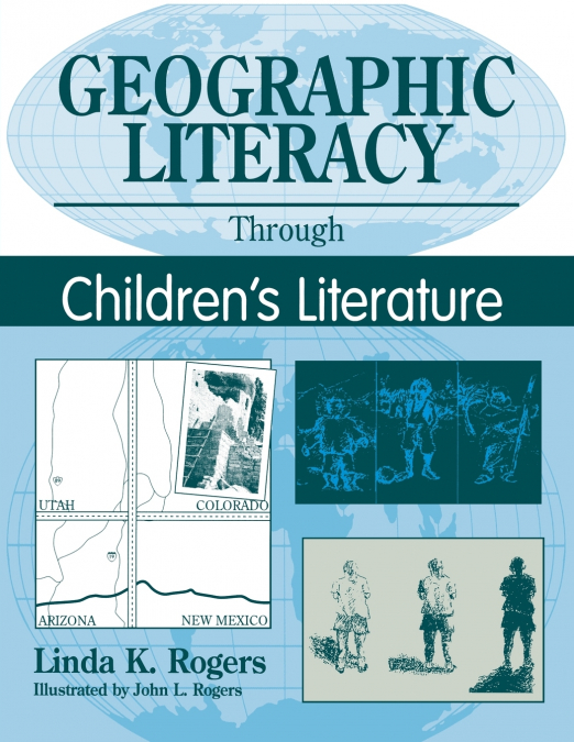 Geographic Literacy Through Children’s Literature