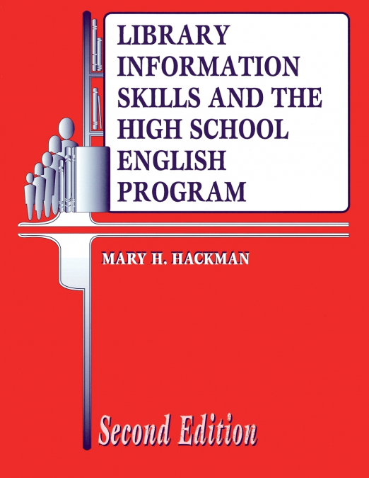 Library Information Skills and the High School English Program