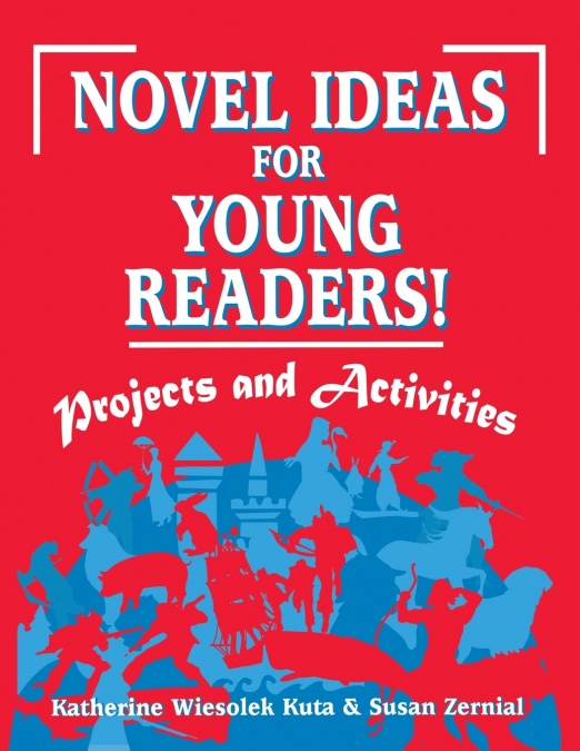 Novel Ideas for Young Readers!