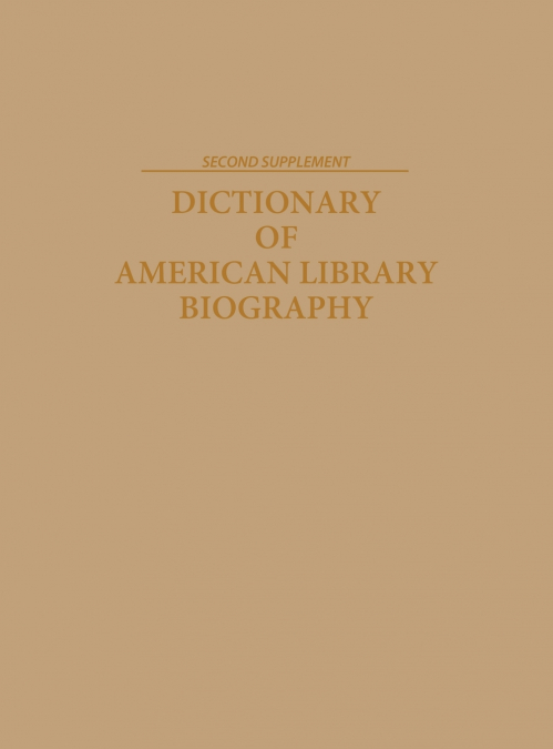 Dictionary of American Library Biography