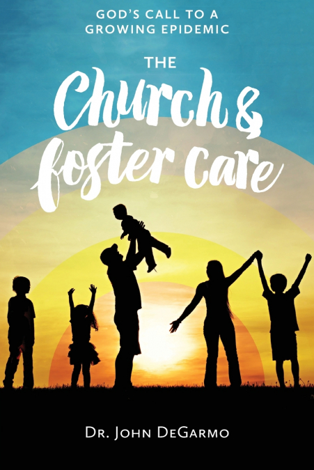 The Church and Foster Care