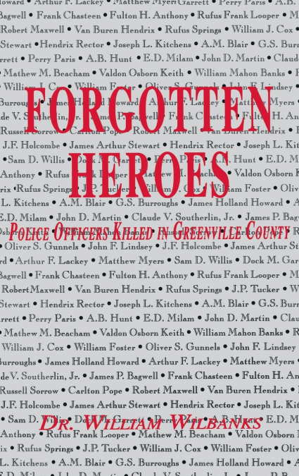 Forgotten Heroes of Greenville, SC