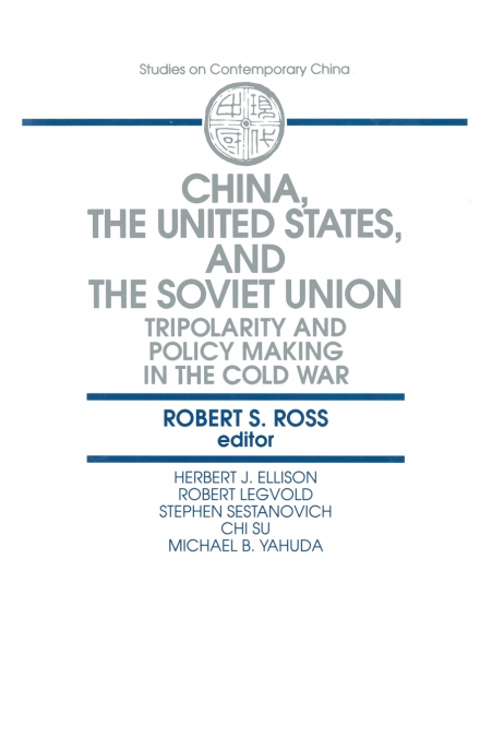 China, the United States and the Soviet Union