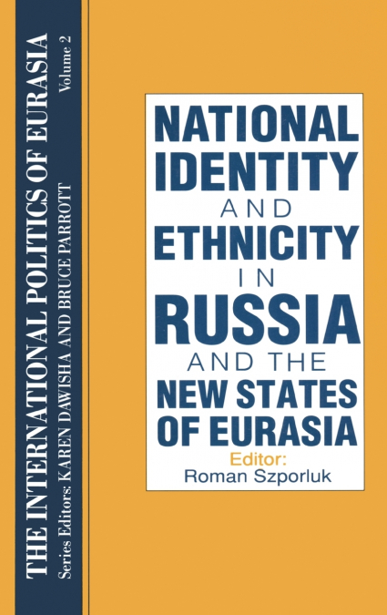 The International Politics of Eurasia