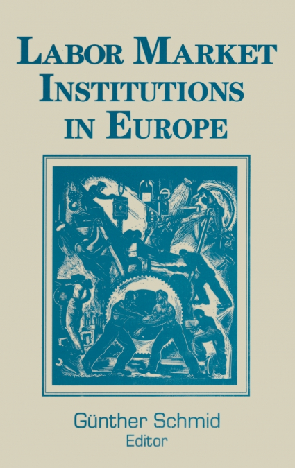 Labor Market Institutions in Europe