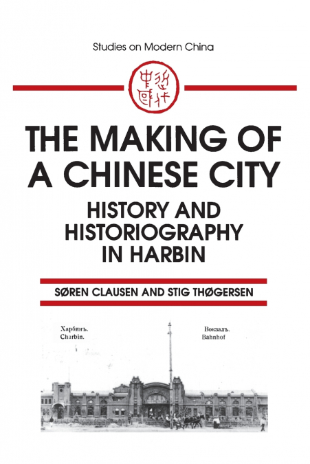 The Making of a Chinese City