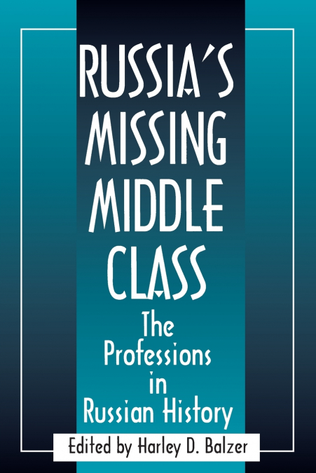 Russia’s Missing Middle Class