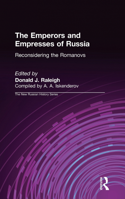 The Emperors and Empresses of Russia