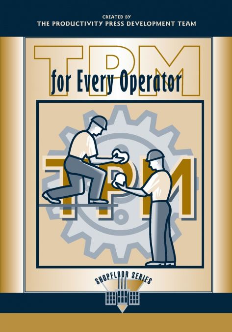 TPM for Every Operator
