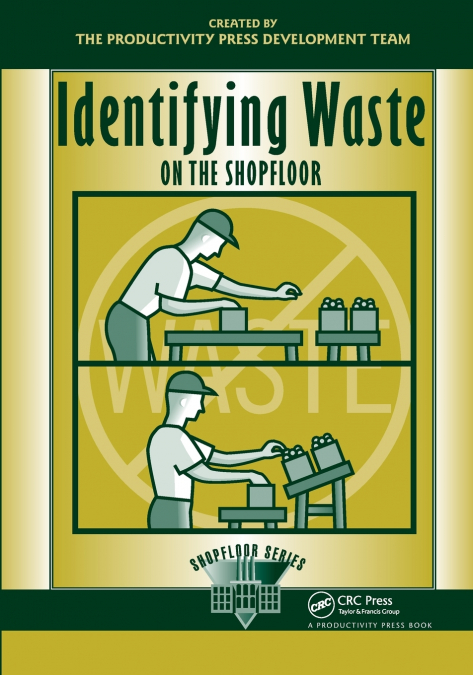 Identifying Waste on the Shopfloor