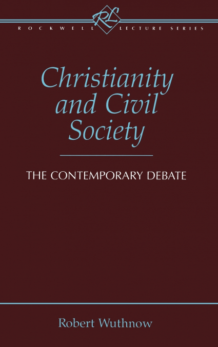 Christianity and Civil Society