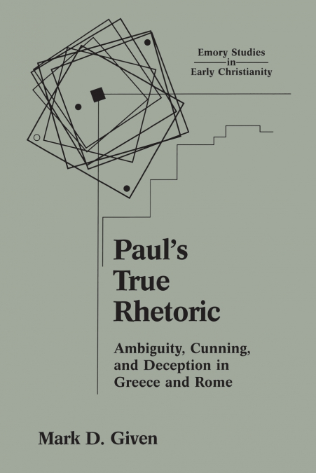 Paul’s True Rhetoric