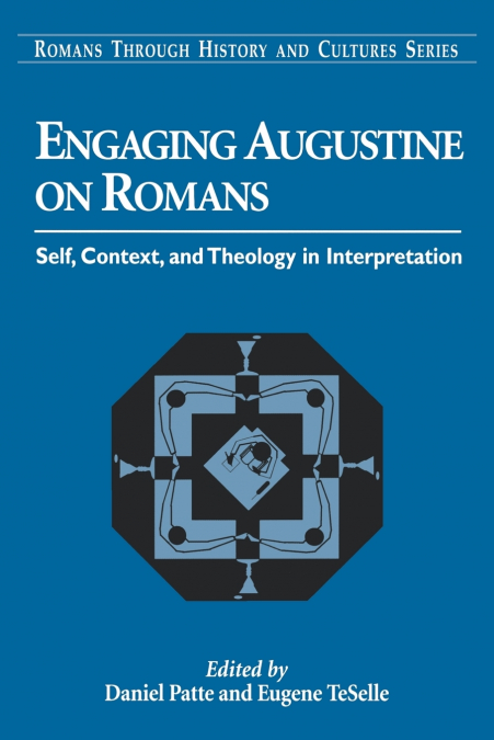 Engaging Augustine on Romans