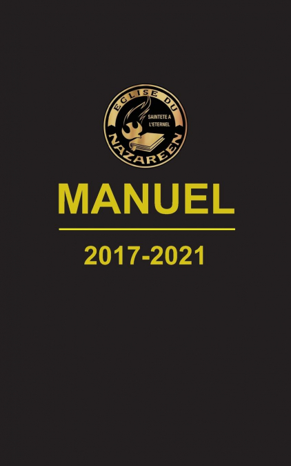 Manuel, L’Église du Nazaréen, 2017-2021