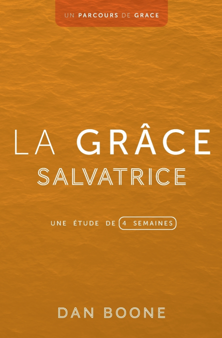 La grâce salvatrice