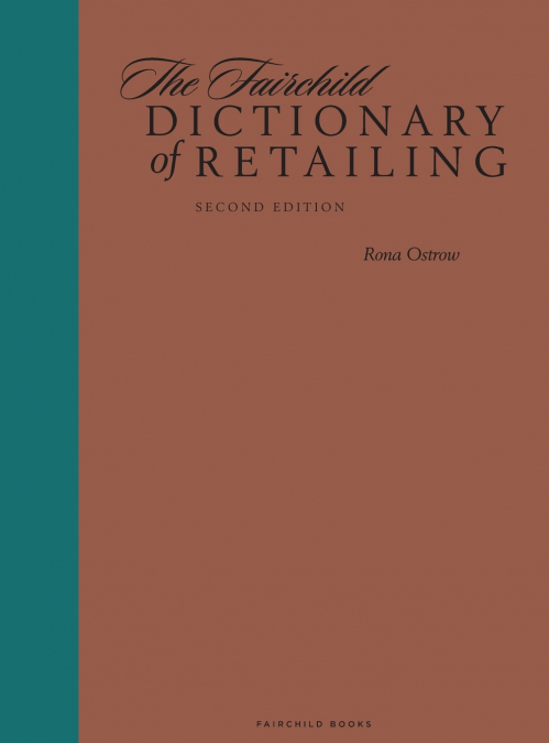The Fairchild Dictionary of Retailing 2nd Edition
