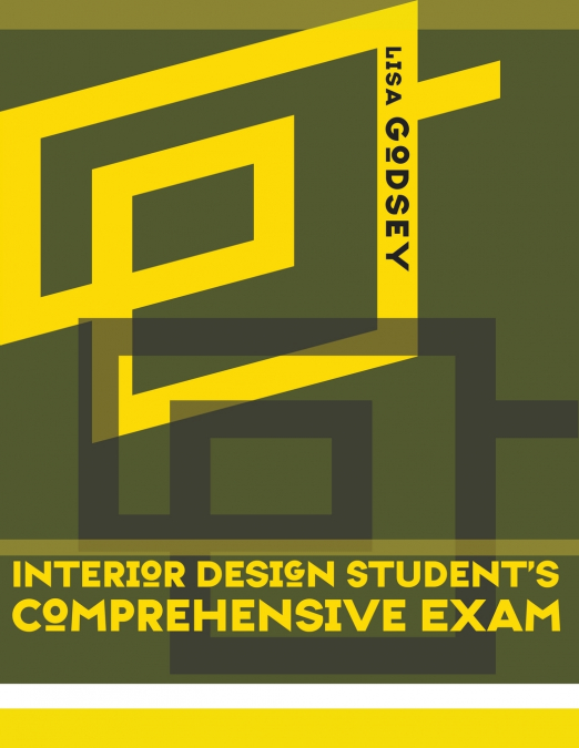 Interior Design Student’s Comprehensive Exam