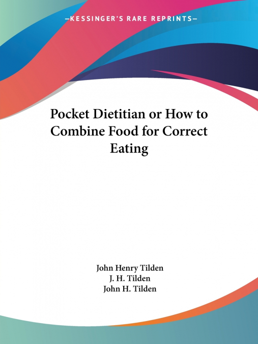Pocket Dietitian or How to Combine Food for Correct Eating
