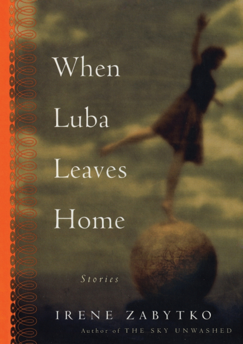 When Luba Leaves Home