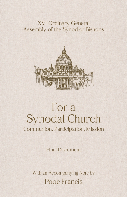 FOR A SYNODAL CHURCH