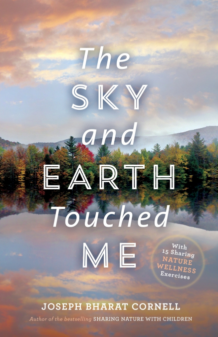 The Sky and Earth Touched Me