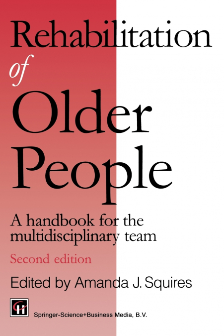 Rehabilitation of Older People