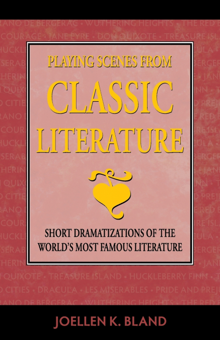 Playing Scenes from Classic Literature