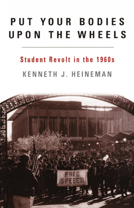 Put Your Bodies Upon The Wheels
