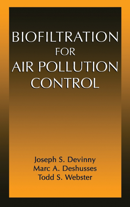 Biofiltration for Air Pollution Control