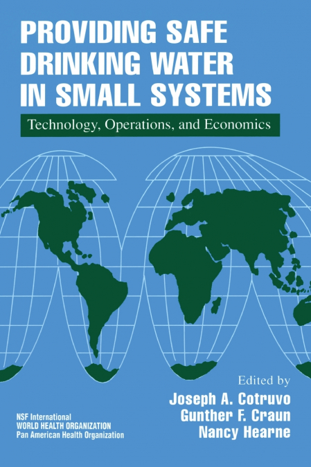 Providing Safe Drinking Water in Small Systems