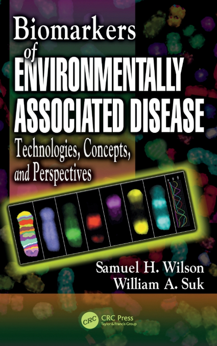 Biomarkers of Environmentally Associated Disease