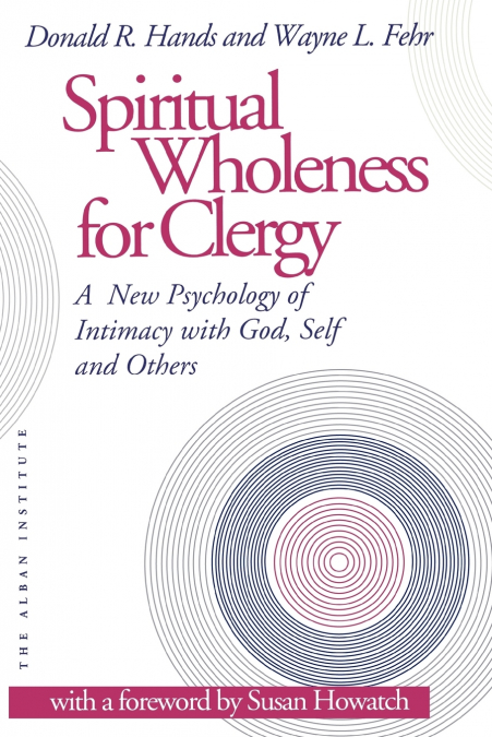 Spiritual Wholeness for Clergy