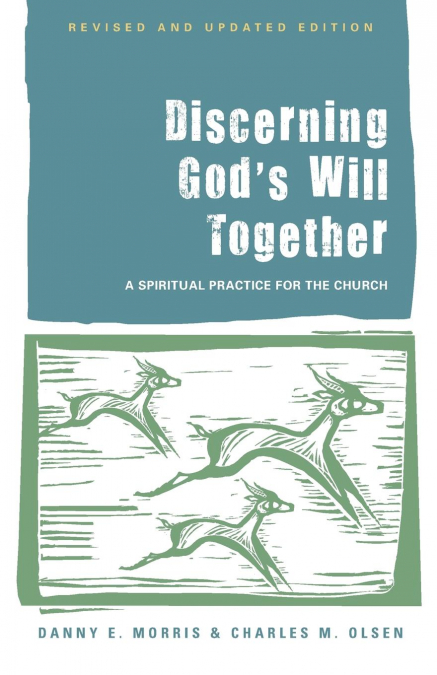 Discerning God’s Will Together