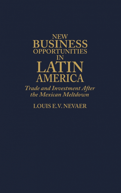 New Business Opportunities in Latin America