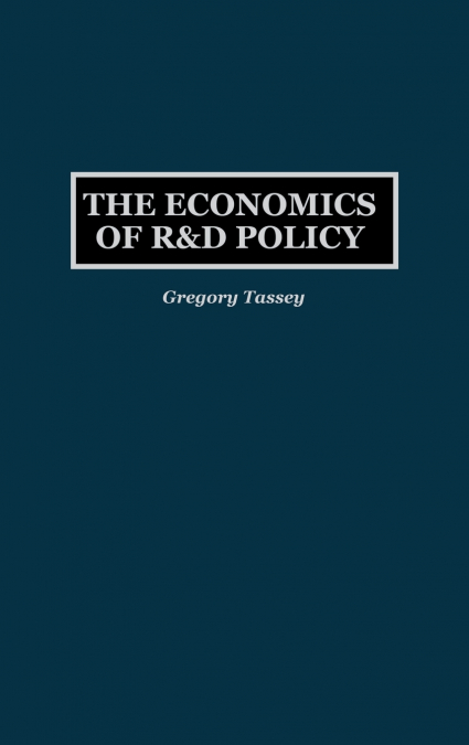 The Economics of R&d Policy