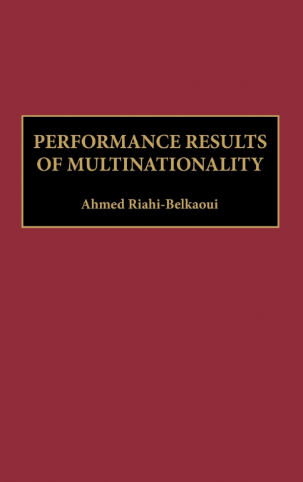 Performance Results of Multinationality