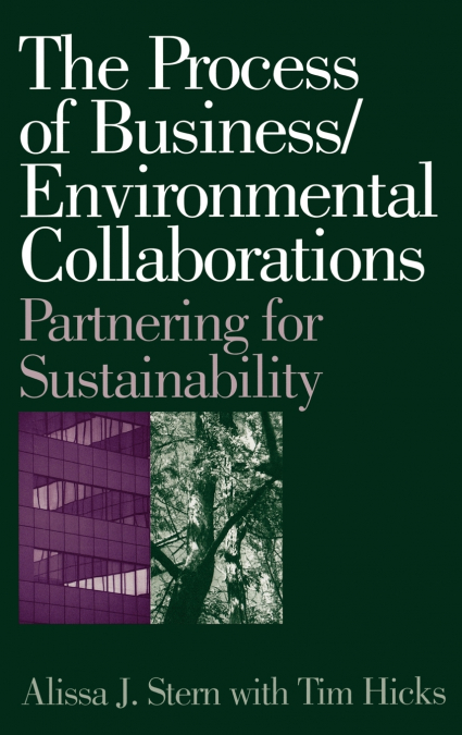 Process of Business/Environmental Collaborations