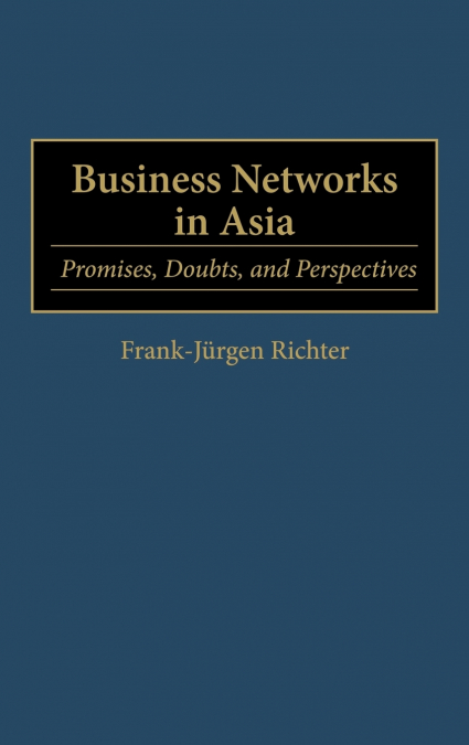 Business Networks in Asia