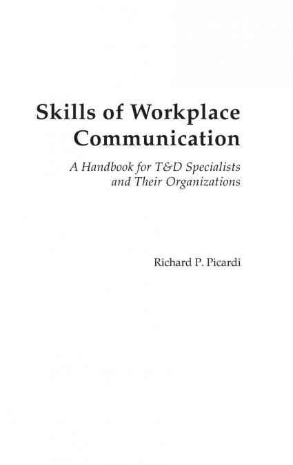 Skills of Workplace Communication
