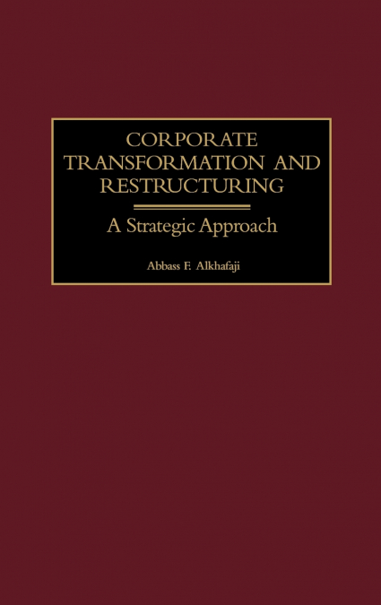 Corporate Transformation and Restructuring