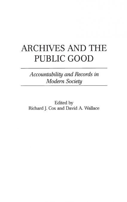 Archives and the Public Good