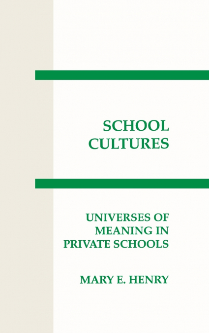 Schooling Cultures