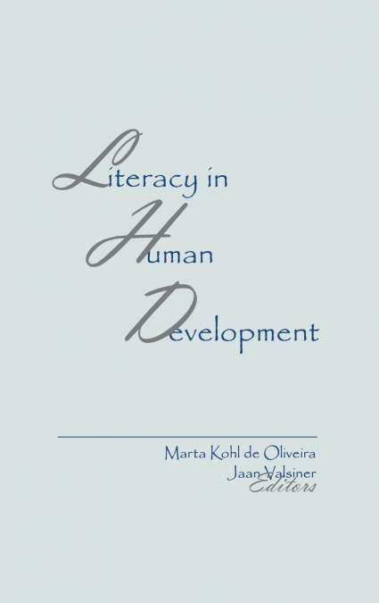 Literacy in Human Development