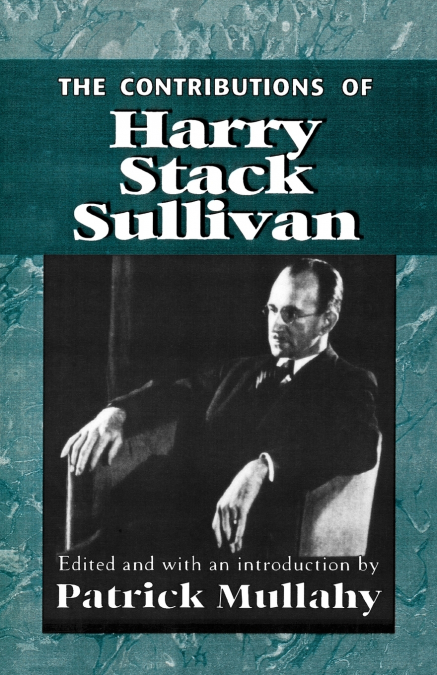 Contributions of Harry Sack Sullivan