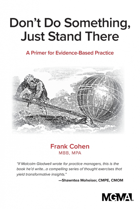 Don’t Do Something, Just Stand There